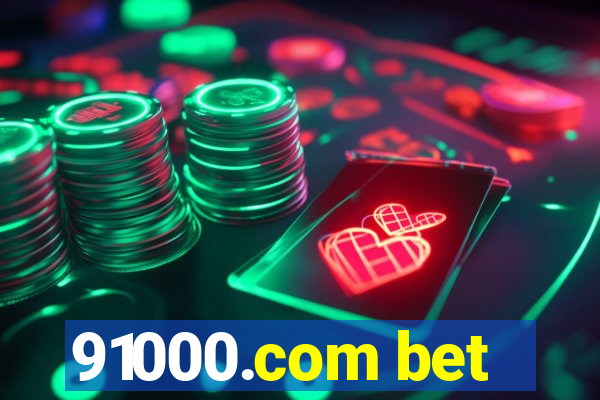 91000.com bet